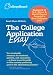 The College Application Essay, Revised Edition