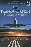 Air transportation : a management perspective