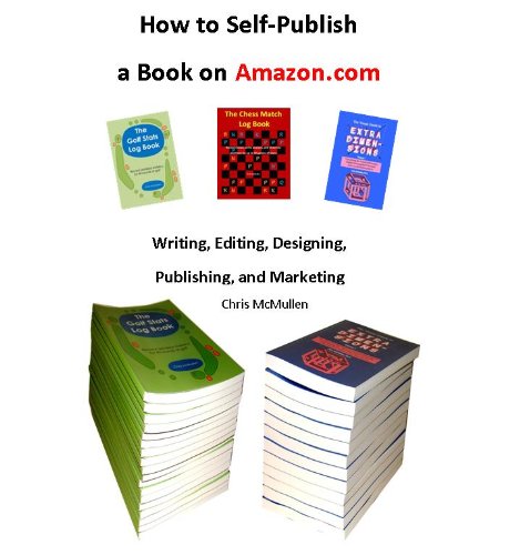 How to Self-Publish a Book on Amazon.com Book Image