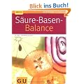 S�ure-Basen-Balance (GU Ratgeber Gesundheit)