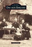 Produkt-Bild: Das alte Emsland