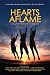 Hearts Aflame - Living the Passion for Evangelism