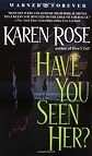 Have You Seen Her?