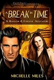 A Break in Time (Ransom & Fortune Adventure)