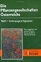 Die Pflanzengesellschaften \c3\96sterreichs, 3 Tle.
