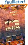 Histoire du S�n�gal du XVe si�cle � 1870