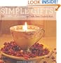 Simple Gifts: 50 Little Luxuries to Craft, Sew, Cook & Knit