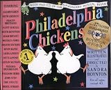 Philadelphia Chickens (with CD)