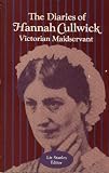 Diaries Of Hannah Cullwick (Douglass Series on Womens Lives & the Meaning of Gender)