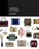 Handbags : the making of a museum