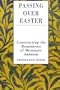 Passing Over Easter: Constructing the Boundaries of Messianic Judaism