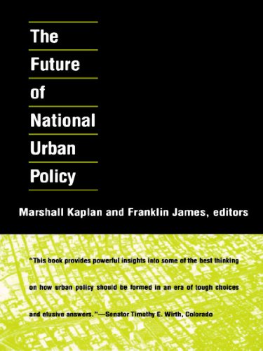The Future of National Urban Policy (Duke Press policy studies)