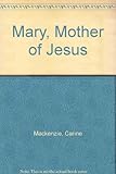 Mair : Mam yr Iesu : stori Mair o'r Beibl
