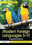 Modern foreign languages, 5-11 : a guide for teachers