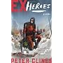 Ex-Heroes by Peter Clines