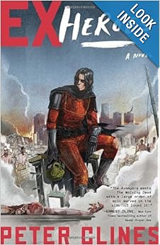 Ex-Heroes - Peter Clines