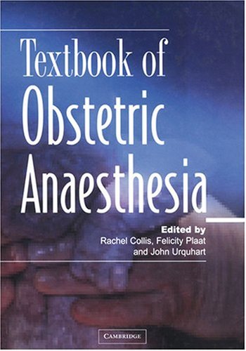 Textbook of Obstetric Anaesthesia (Greenwich Medical Media)