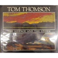 Tom Thomson, the Silence and the Storm