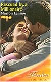 Rescued by a millionaire