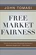 Free Market Fairness Image of Free Market Fairness