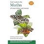 Field Guide to the Moths of Great Britain and Ireland