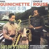 Paul Quinichette / Charlie Rouse. The Chase is On + Art Taylor - Taylors Tenors