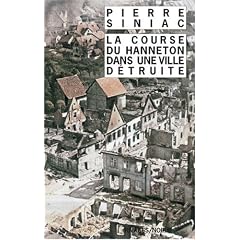La course du hanneton dans une ville d�truite : Ou La corv�e de soupe