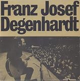 Franz Josef Degenhardt - Politische Lieder 1964 - 1972 - Franz Josef Degenhardt, Ilsabe Dagmar Arnold-Dielewicz, Hanno Beth, Hans-Klaus Jungheinrich