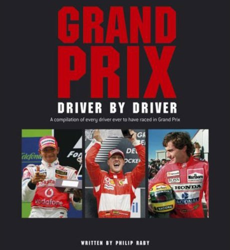 Grand Prix Driver By Driver Book
