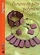 Parures en p�te polym�re