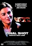 Final Shot - S�chtig nach Liebe - Elizabeth Hurley