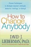 How to Change Anybody