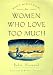 Daily meditations for women who love too much