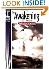 The Awakening, Spotlight Edition