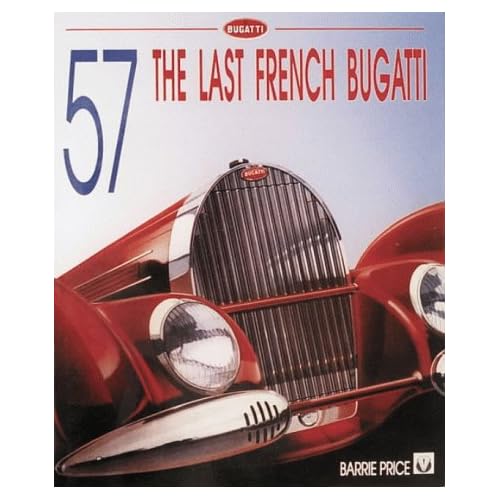 Bugatti Type 57 Last Real