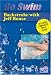 Go Swim Backstroke with Jeff Rouse