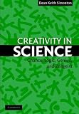 Creativity in Science: Chance, Logic, Genius, and Zeitgeist