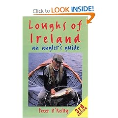 Loughs of Ireland: A Flyfisher's Guide (Fly Fishing International Series)