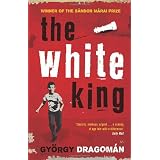 The White Kingby Gyorgy Dragoman