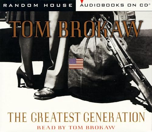 The Greatest Generation (Tom Brokaw)