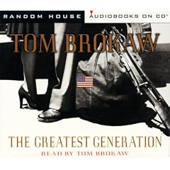 The Greatest Generation (Tom Brokaw)