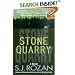 Stone Quarry (Bill Smith/Lydia Chin Novels)