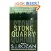 Stone Quarry (Bill Smith/Lydia Chin Novels)