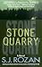 Books : Stone Quarry (Bill Smith/Lydia Chin Novels)