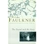 The Sound and the Fury (Vintage Classics) von William Faulkner