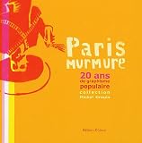 Revue Editions Dittmar  / Paris murmure : 20 ans de graphisme populaire