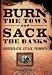 Burn the Town and Sack the Banks: Confederates Attack Vermont! Image of Burn the Town and Sack the Banks: Confederates Attack Vermont!