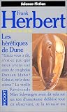 Le Cycle de Dune, tome 6 : Les H�r�tiques de Dune