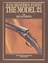 Winchester's Finest, the Model 21