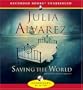 Saving the World